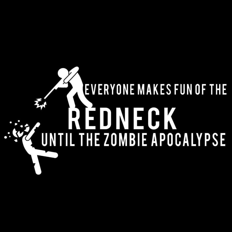 Redneck zombie apocalypse